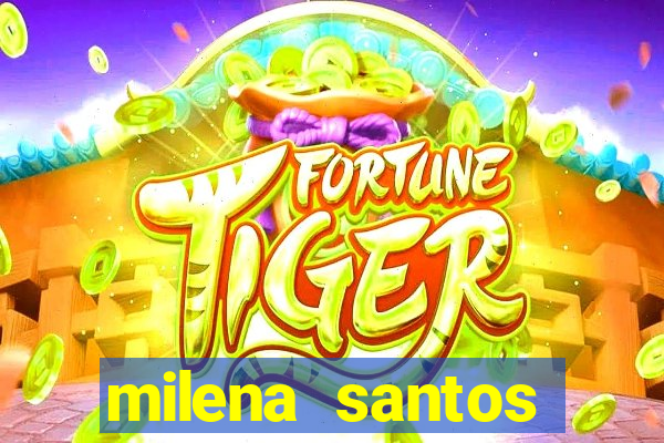 milena santos vizinha gostosa